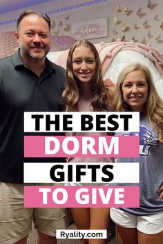 three people standing next to each other with the words, the best dorm gifts to give