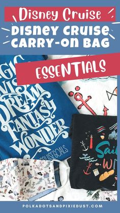 disney cruise carry - on bag essentials for kids and adults with text overlay