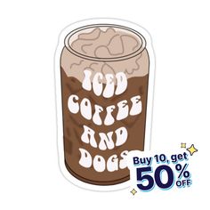 a sticker with the words good coffee and dogs written in white letters on it