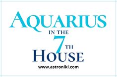 the aquarius in the 7th house logo with blue letters on white and light blue background