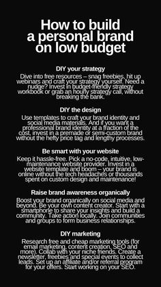 a black and white poster with the words how to build a personal brand on low budget