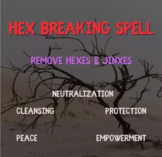 a tree that is in the sand with words above it saying hex breaking spell remove hexes & junks neutralization protection peace