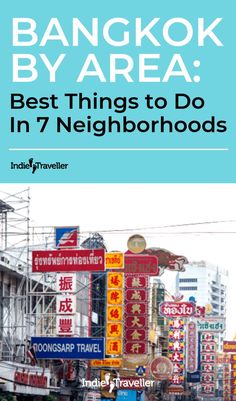 the cover of bangkok by area best things to do in 7 neighborhood