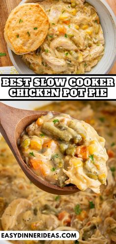 chicken pot pie recipe in a white bowl with a wooden spoon and text overlay that reads best slow cooker chicken pot pie