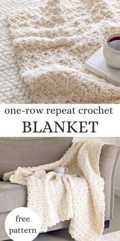 a crocheted blanket is shown with the text, one row repeat crochet blanket