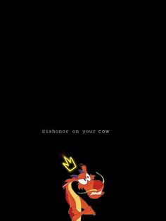 a black background with an image of a dragon on it's back and the words, dishonor on your cow