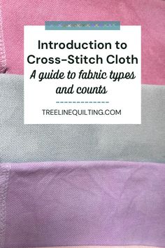 Cross stitch cloth of various colors, stitch counts, and brands. Hand Dyed Fabric