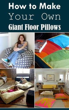 how to make your own giant floor pillows for the living room and dining room or bedroom