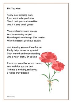 a poem with flowers on it that says, for you mum