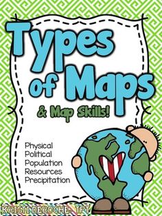 the types of maps and map skills