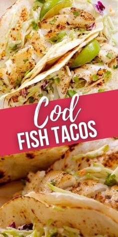 fish tacos with cole slaw and limes on the side that says cool fish tacos