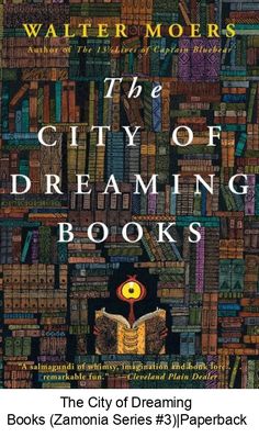 the city of dreaming books by walter moyers