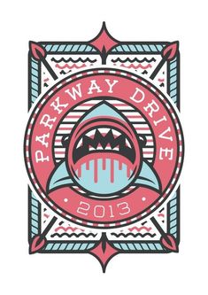 the logo for parkway drive 2013 is shown in red and blue, with an image of a shark on it