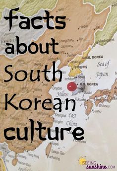 a map with the words fact about south korean culture