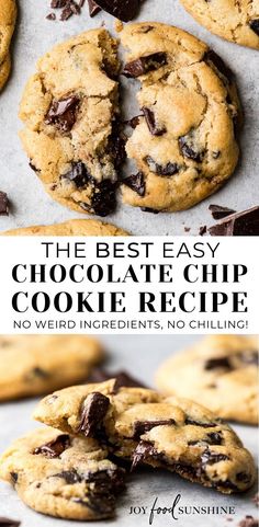 the best easy chocolate chip cookie recipe no weird ingredients, no chilling