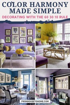 Decorating with the 60 30 10 Rule: An Easy Way To Choose Colors