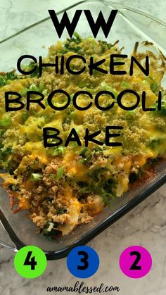 chicken broccoli bake in a glass casserole dish with text overlay