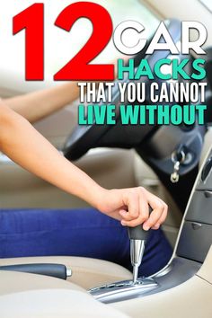 a person cleaning the inside of a car with a mop in their hand and text that reads, 12 car hacks that you cannot live without