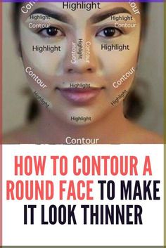 Contour A Round Face, Contour For Round Face, Thinner Face, Best Face Makeup, How To Contour Your Face, Contouring For Beginners, Face Contouring Makeup, Chubby Face, How To Contour