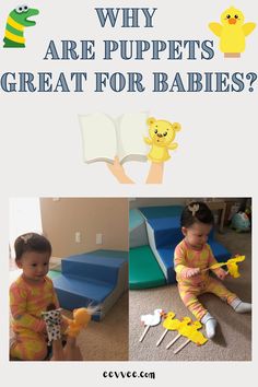 two pictures with the words why are puppets great for babies? and an image of a baby