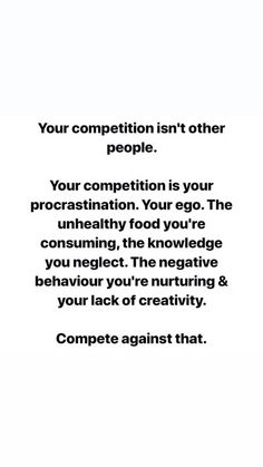 the words are written in black and white on a piece of paper that says, your competition isn't other people