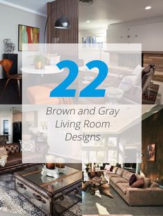 the living room is decorated in brown and gray