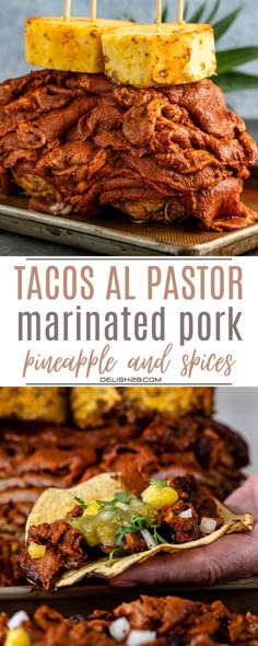 tacos al pastor marinated pork with pineapple and spices