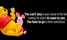 winnie the pooh and piglet quote on black background