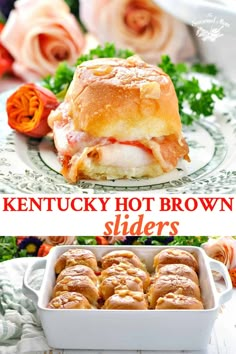 a close up of a sandwich on a plate with flowers in the background and text that reads kentucky hot brown sliders