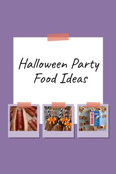 the halloween party food ideas are displayed in three different pictures, including hotdogs and bunnies