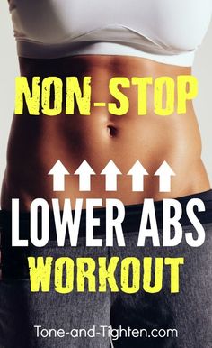 a woman's stomach with the words non - stop lower abs workout on it