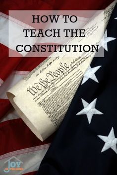 an american flag with the words how to teach the constitution written on it in black and white