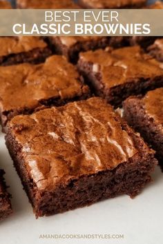 brownies with frosting on top and the words best classic brownies