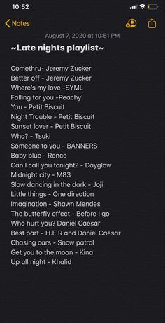 an iphone screen with the text late nights playlist on it and other words below