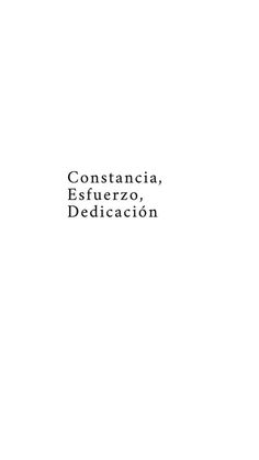 an image of a white background with the words constancia, estterzo, dediccion