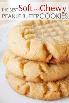 three peanut butter cookies stacked on top of each other with the words soft and chewy