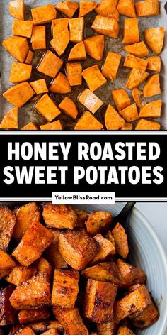 honey roasted sweet potatoes on a baking sheet and in a bowl with text overlay