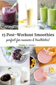 various smoothies and smoothies are shown with the words, 15 post - workout smoothies perfect for runners and triathetics