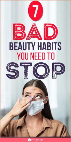 Okay, so we’re all guilty of exhibiting certain habits that might come across as unappealing or downright unhygienic. Bad Makeup, Beauty Habits, Professional Skin Care Products, Ageless Beauty, Good Habits, Bad Habits, Style Mistakes, Skin Problems, Self Improvement Tips