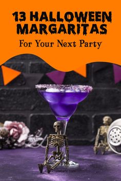 a purple cocktail in a glass with the words 13 halloween margaritas for your next party