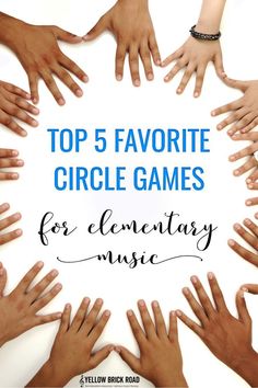 top 5 favorite circle games for elementary music