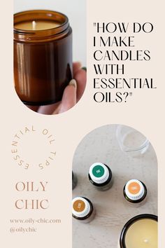 an advertisement for essential oils and how to make candles with essential oils by olly chic