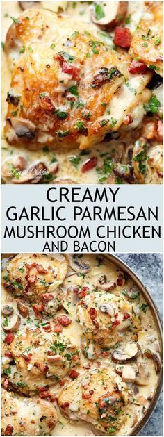 creamy garlic parmesan mushroom chicken and bacon casserole is an easy dinner recipe