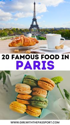 the eiffel tower in paris with text overlay reading 20 famous food in paris