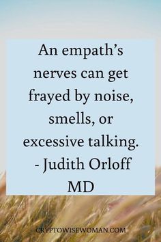 Astral Empath, Emotional Empath, Empath Quiz, Judith Orloff, Clear Mindset, What Is An Empath, Being An Empath