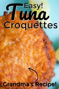 an easy recipe for croquettes is shown in this image with the caption, grandma's recipe