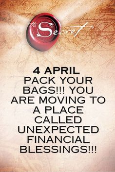 a poster with the words, 4 april pack your bags you are moving to a place called