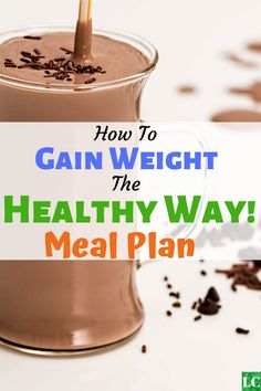 How to gain weight meal plan in a healthy way for those who feel they have lost too much weight or just want to feel a bit more healthy! This gain weight meal plan is created by doctors #gainweightmealplan #gainweightfood #gainweightmealplanforwomen Ways To Gain Weight, Desserts Keto, Indian Diet, Weight Gain Meal Plan, Baking Soda Beauty Uses, Healthy Weight Gain