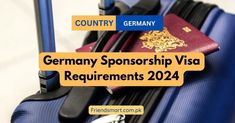 a piece of luggage with a passport on it and the words germany sponsor visa requirementss 2024