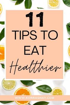 Starting on a journey to live a healthier life and eat healthier can be overwhelming. However, it is absolutely possible to start making healthier choices and living a healthier life! These 11 tips to eat healthier are a great place for you to start on this journey. Why eat healthier? There are SO many reasons… Healthy Foods To Add To Your Diet, Ease Into Healthy Eating, How To Begin Eating Healthy, How To Start A Healthy Diet, Healthy Eating Tips And Tricks, Starting To Eat Healthy, Healthy Food To Keep In The House, Simple Ways To Eat Healthier, Food Prymids